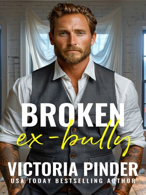 cover image of Broken Ex-Bully